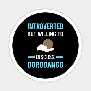 Introverted Dorodango Mud Ball Dango Magnet